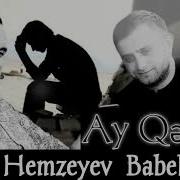 Sadiq Hemzeyev Ay Qerdes