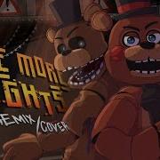 Five More Nights Fnaf 2 Remix Cover Lyric Video