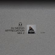 Mp Rec Dj Neeno Appreciation Mix 2 Yaardt Party Mix 2024 Remixes Djneeno Mix Mp Rec