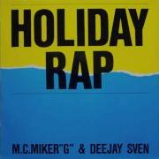 Holiday Rap Club Radio Edit Feat Mc Miker G Dj Sven