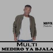 Mediro Ya Bjala By Multi Original Mix Official Music Audio Multi Sa