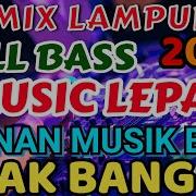 Dj Lampung Terbaru 2022 Full Bass Dangdut