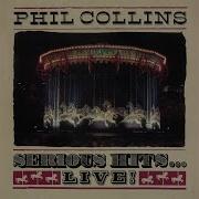 Phil Collins Another Day In Paradise Live From The Serious Tour 1990 Remastered