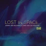 Armin Van Buuren Jorn Van Deynhoven Lost In Space