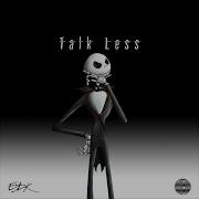 Talk Less Edk