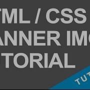 Tutorial 2 Header Banner Html Css