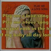 Nora Dean Play Me A Love Song Lyrics Mr Wekah Wekah