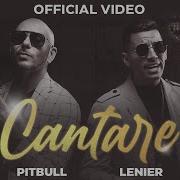 Lenier Pitbull Cantare