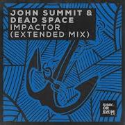 Impactor John Summit