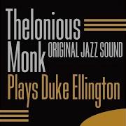 It Don T Mean A Thing If It Ain T Got That Swing Thelonious Monk