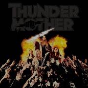 Thundermother Ghosts