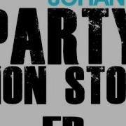 Johan K Party Non Stop