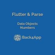 Flutter And Parse Data Objects Numbers Back4App