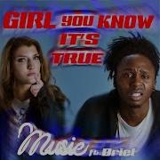 Briel Girl You Know It S True Feat Briel