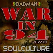 War In 94 Soulculture Remix