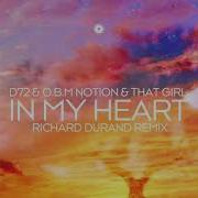 D72 O B M Notion That Girl In My Heart In My Heart Richard Durand