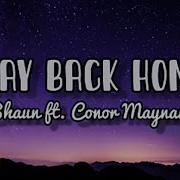 Way Back Home Shaun Ft Conor Maynard 1 Hour Loop Nonstop Thee Typical