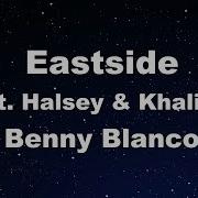 Eastside Benny Blanco Halsey Khalid Karaoke No Guide Melody