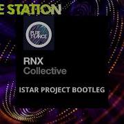 Rnx Collective Istar Project Bootleg