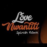 De La Ghetto Love Nwantiti Spanish Remix