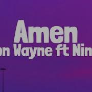 Tion Wayne Ft Nines Amen Lyrics Fine Lyrics