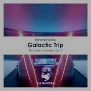 Galactic Trip Innerphonic