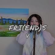 V Y N Fri End S You As A Member Cover By Blexcy F