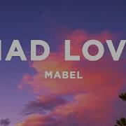 Mad Love Sped Up Version