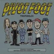 Tropidelic Pivot Foot Cali Roots Riddim 2021 Produced By Collie Buddz Tropidelic