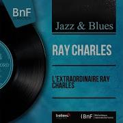 Ray Charles Am I Blue Remastered Version