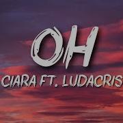 Ciara Ft Ludacris Oh Music Box