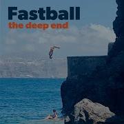 Fastball I Only Remember The Good