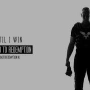 Radical Redemption Until I Win Remix