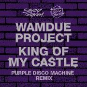 King Of My Castle Roy Malone S King Radio Edit От Wamdue Project