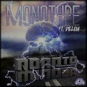 Monotype Road To Mind Feat Dillem