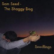 Sam Seed The Shaggy Dog Sudden Death