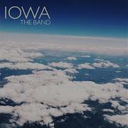 Iowa The Band This Is A Revolution