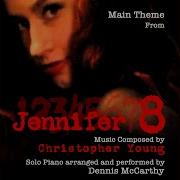 Jennifer 8 Main Theme For Solo Piano By Dennis Mccarthy Dennis Mccarthy