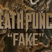 Fake Five Finger Death Punch