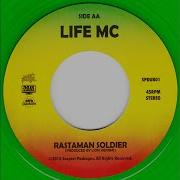 Life Mc Rastaman Soldier