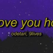 Odetari X 9Lives I Love You Hoe Lyrics Hypertunes