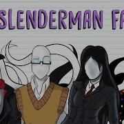 Slenderman Family