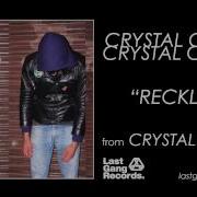 Reckless Crystal Castles