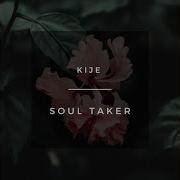 Kije Soul Taker