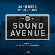 Reticent Hues Deepfunk Remix John Debo