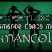 Mancol First Look Ameros Dance Mix