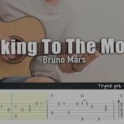 Talking To The Moon Bruno Mars Guitar Fingerstyle Cover