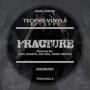 Fracture Carl Shorts Remix Andrush