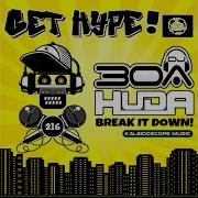 Huda Hudia Break It Down