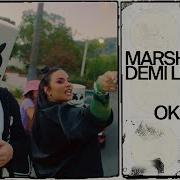 Marshmello Demi Lovato Ok Not To Be Ok